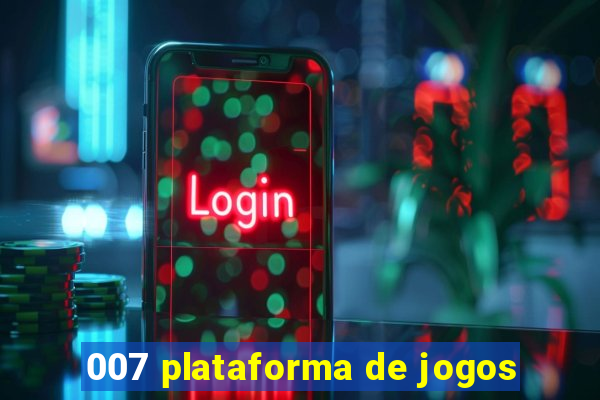 007 plataforma de jogos